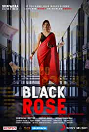 Black Rose 2021 Full Movie Download Filmy4WEB