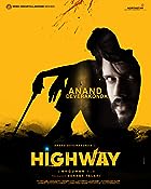 Highway 2022 Hindi Dubbed Telugu 480p 720p 1080p Filmy4WEB