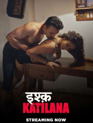 Ishq Katilana Filmy4WEB 2025 Altbalaji Web Series