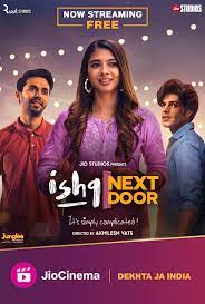 Ishq Next Door 2023 Web Series Download 480p 720p 1080p Filmy4WEB