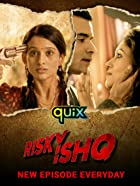 Risky Ishq Web Series Download DSNP 480p 720p Filmy4WEB